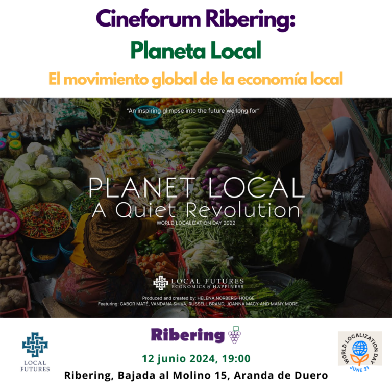 Cineforum Ribering: Planeta Local, el movimiento global de la economía local – 12 junio 2024 – World Localization Day