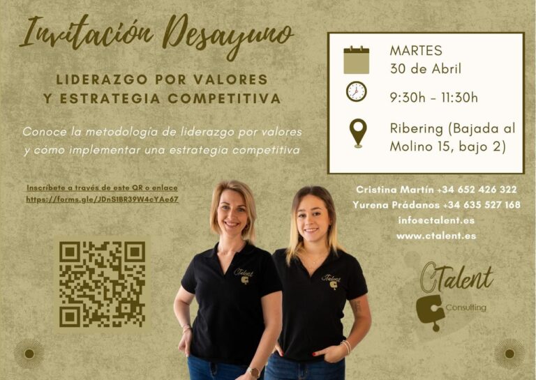 Desayuno de Liderazgo por Valores y Estrategia Competitiva + networking por CTalent – 30 abril 2024