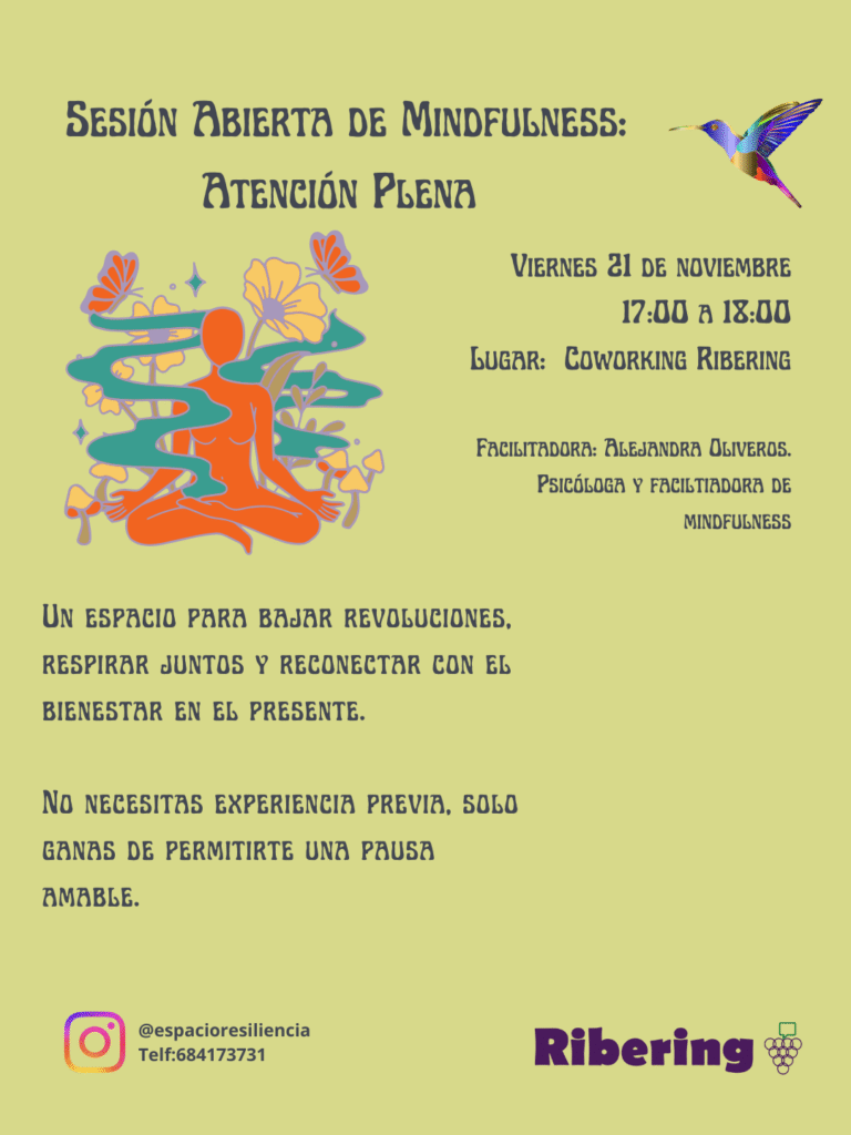 Sesión abierta de Mindfulness: Atención plena. Con Alejandra Oliveros